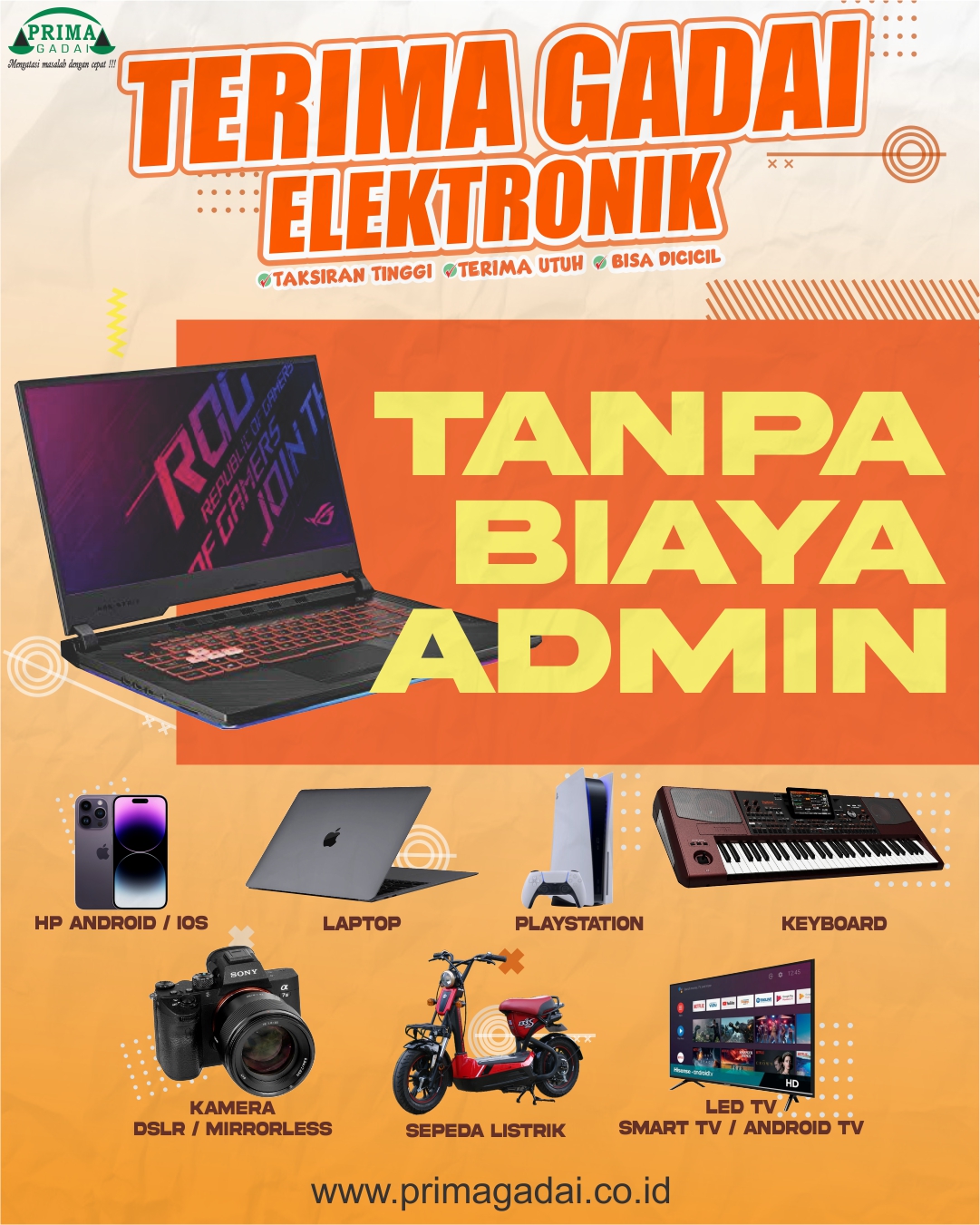 SATU-SATUNYA GADAI ELEKTRONIK TANPA BIAYA ADMIN